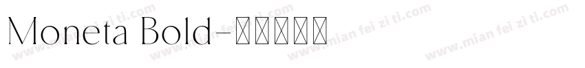 Moneta Bold字体转换